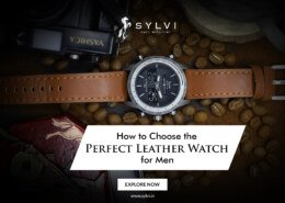 Sylvi Leather Watches: A Timeless Fusion of Style and Functionality
